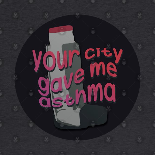 your city gave me asthma by sadieillust